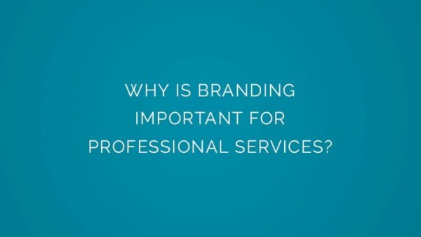 Why is branding important for professional services?